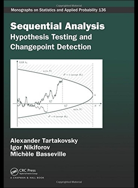 【预售】Sequential Analysis: Hypothesis Testing and Chang