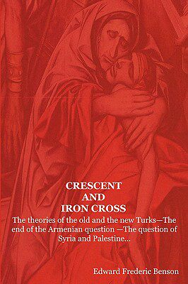【预售】Crescent and Iron Cross: The Theories of the O...