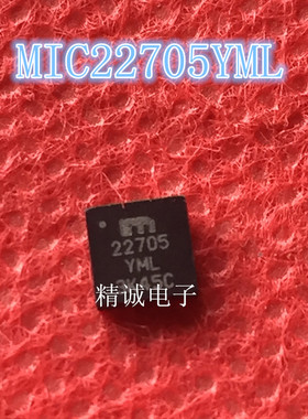 MIC22705YML 22705YML 全新正品进口IC 实体店库存