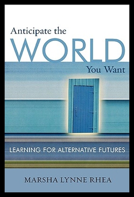 【预售】Anticipate the World You Want: Learn...