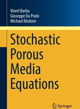 【预订】Stochastic Porous Media Equations