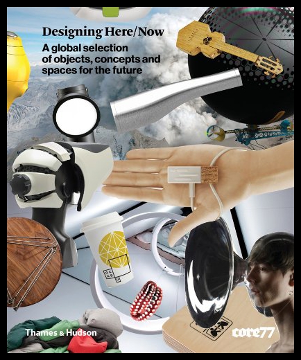 【预售】Designing Here/Now: A Global Selection of Objects