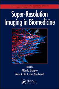 【预订】Super-Resolution Imaging in Biomedicine