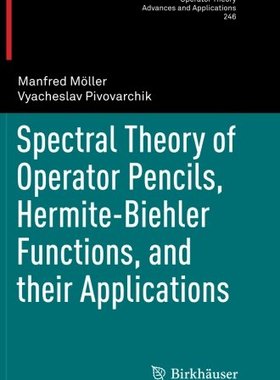 【预订】Spectral Theory of Operator Pencils,...