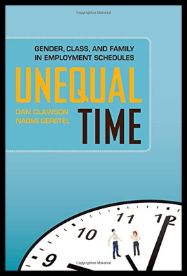 【预售】Unequal Time: Gender, Class, and Family in Employ