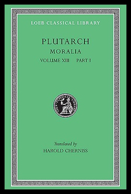 【预售】Moralia, Volume XIII: Part 1: Platonic Essays