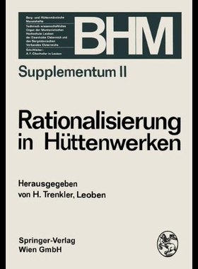 【预售】Rationalisierung in Huttenwerken: Vort