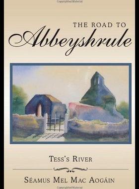 【预售】The Road to Abbeyshrule: Tess's River