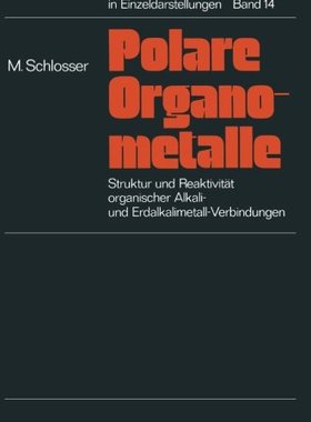 【预订】Struktur Und Reaktivitat Polarer Org...