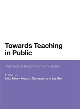 【预售】Towards Teaching in Public: Reshaping the Mode...