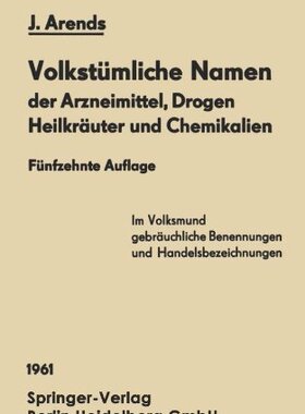 【预订】Volkstumliche Namen Der Arzneimittel...
