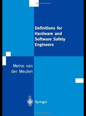 【预售】Definitions for Hardware and Software Safety Engi