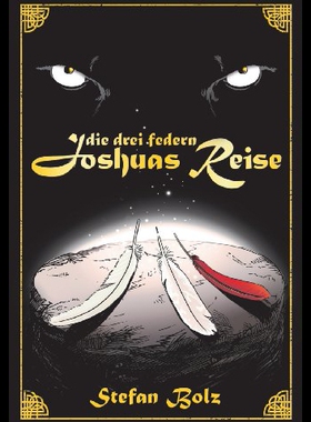 【预售】Die Drei Federn - Joshuas Reise