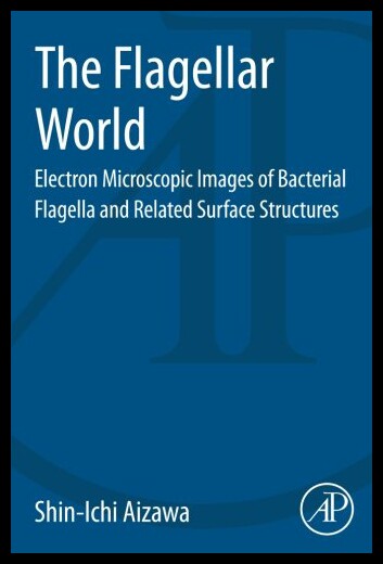 【预售】The Flagellar World: Electron Microscopic Images