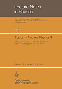 【预订】Topics in Nuclear Physics II: A Comp...