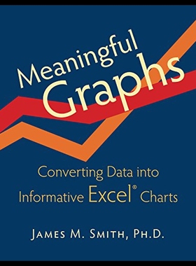 【预售】Meaningful Graphs: Converting Data Into Informati