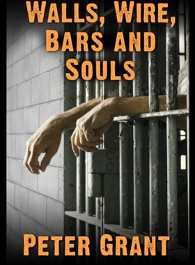 【预售】Walls, Wire, Bars and Souls: A Chaplain Looks at