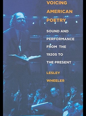 【预售】Voicing American Poetry: Sound and Performance fr