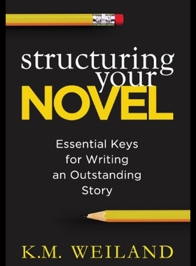 【预售】Structuring Your Novel: Essential Keys