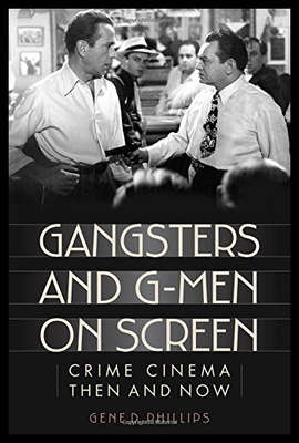 【预售】Gangsters and G-Men on Screen: Crime Cinema Then