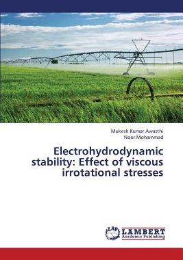 【预售】Electrohydrodynamic Stability: Effec...