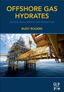 【预售】Offshore Gas Hydrates: Origins, Deve...