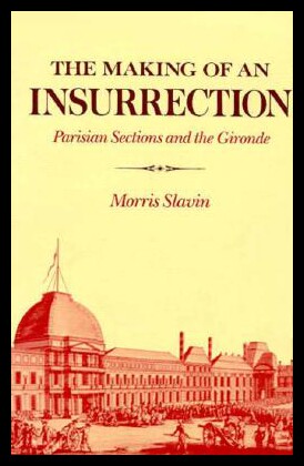 【预售】The Making of an Insurrection: Parisian Sections