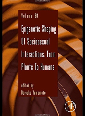 【预售】Epigenetic Shaping of Sociosexual Interactions: F