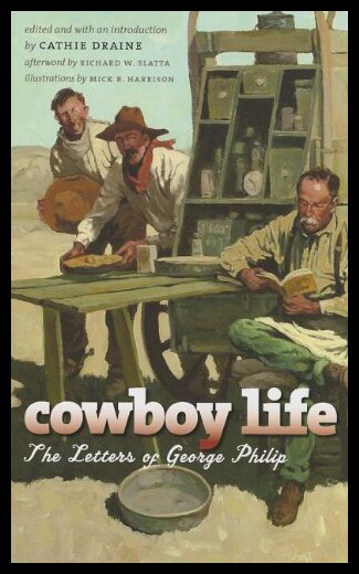 【预售】Cowboy Life: The Letters of George Philip