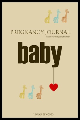 【预售】Pregnancy Journal: Heartwarming Memories