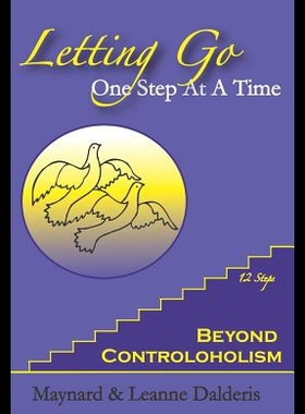 【预售】Letting Go One Step at a Time: Beyond Controlohol