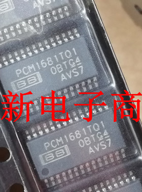 PCM1681 PCM1681TPWPQ1 PCM1681TQ1  功放音频芯片进口现货可直拍