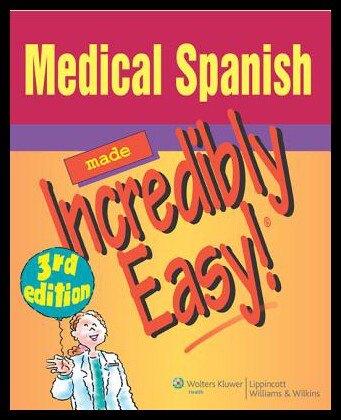 【预售】Medical Spanish Made Incredibly Easy!