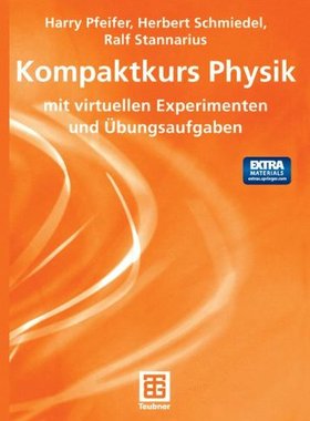 【预售】Kompaktkurs Physik: Mit Virtuellen Experimente...