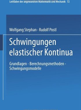 【预售】Schwingungen Elastischer Kontinua
