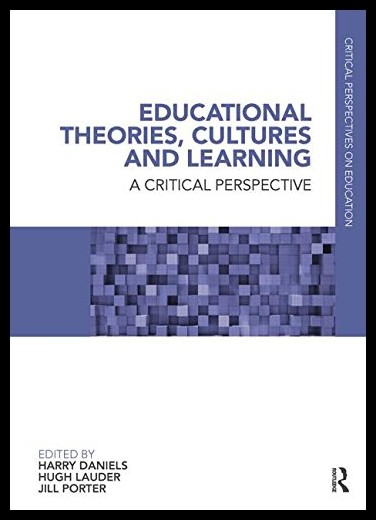 【预售】Educational Theories, Cultures and Learning: A Cr