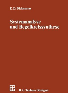 【预售】Systemanalyse Und Regelkreissynthese: Eine Ein...