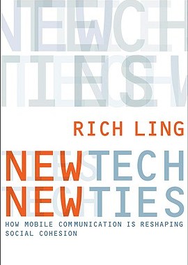 【预售】New Tech, New Ties: How Mobile Commu...