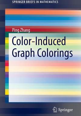【预订】Color-Induced Graph Colorings