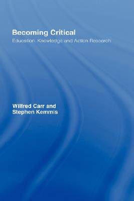 【预售】Becoming Critical: Education Knowledge and Act...