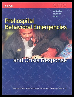 【预售】Prehospital Behavioral Emergencies and Crisis Res