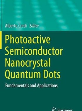 【预订】Photoactive Semiconductor Nanocrysta...