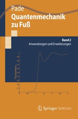 【预订】Quantenmechanik Zu Fuss 2: Anwendung...