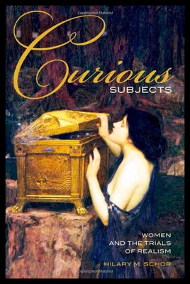 【预售】Curious Subjects: Women and the Trials of Realism