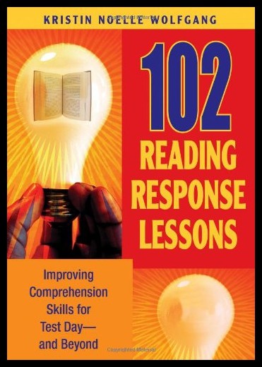 【预售】102 Reading Response Lessons: Improving Comprehen