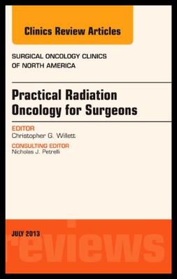 【预售】Practical Radiation Oncology for Surgeons, an Iss