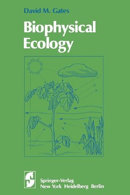 【预售】Biophysical Ecology