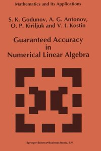 【预订】Guaranteed Accuracy in Numerical Lin...