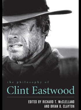 【预售】The Philosophy of Clint Eastwood