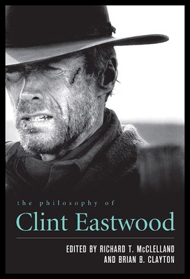 【预售】The Philosophy of Clint Eastwood